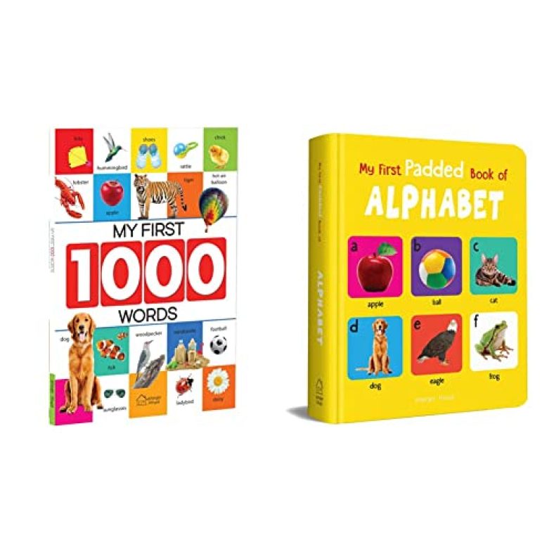 My First 1000 Words: Early Learning Picture Book To Learn Alphabet, Numbers, Shapes And Colours & My First Padded Book Of Alphabet: Early Learning Padded Board Books For Children