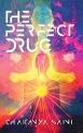 The Perfect Drug